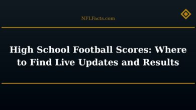 High School Football Scores: Where to Find Live Updates and Results